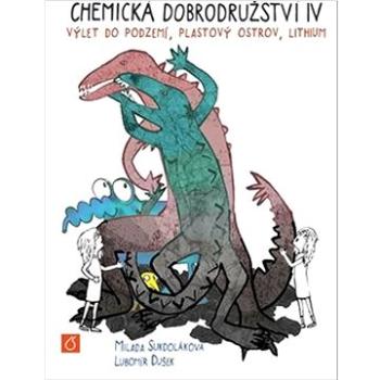 Chemická dobrodružství V: Výlet do podzemí, Plastový ostrov a lithium (978-80-7592-139-0)