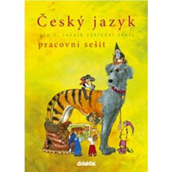 Český jazyk pro 2. ročník základní školy: pracovní sešit (978-80-7358-133-6)