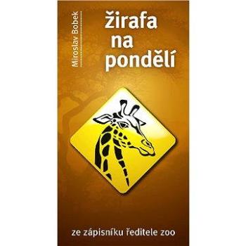 Žirafa na pondělí (978-80-875-3040-5)