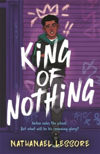 King of Nothing - Nathanael Lessore