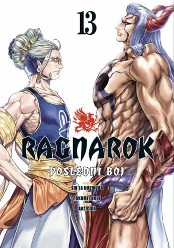 Ragnarok: Poslední boj 13 - Šin'ja Umemura, Takumi Fukui