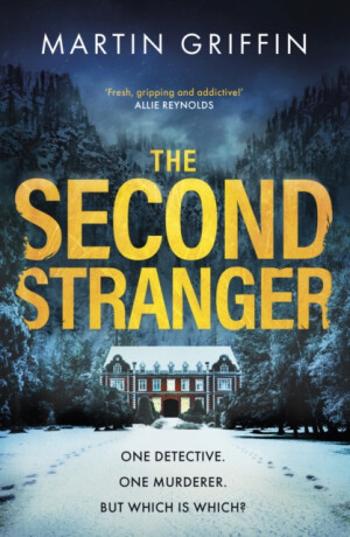 The Second Stranger - Martin Griffin