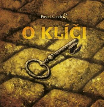 O klíči - Pavel Čech