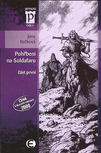 Pohřbeni na Soldafaru - část první (Edice Pevnost) - Jana Rečková