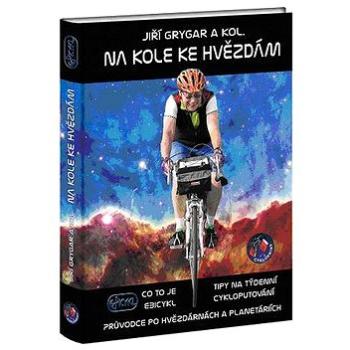 Na kole ke hvězdám (978-80-87193-17-4)