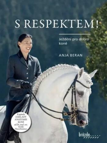 S respektem! - Beran Anja