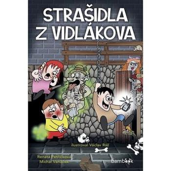 Strašidla z Vidlákova (978-80-271-2225-7)