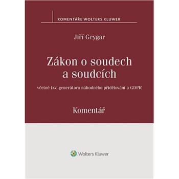 Zákon o soudech a soudcích. Komentář (999-00-018-0120-5)