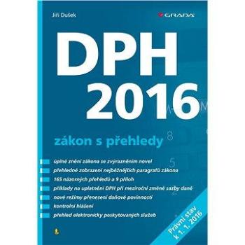 DPH 2016 - zákon s přehledy (978-80-271-0033-0)