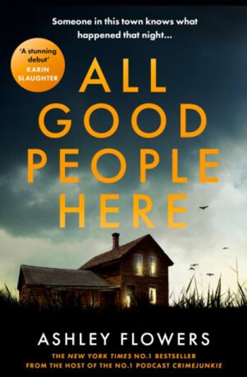 All Good People Here - Ashley Flowers