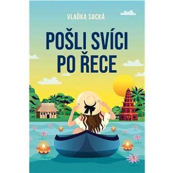 Pošli svíci po řece (978-80-7546-388-3)