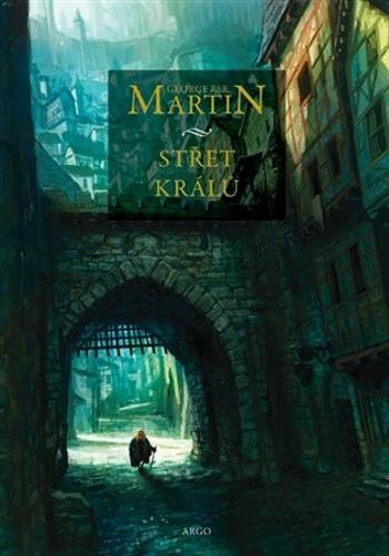 Střet králů - George R.R. Martin