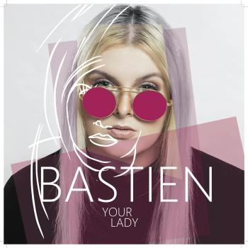 Jana Bastien, Bastien - Your Lady CD, CD