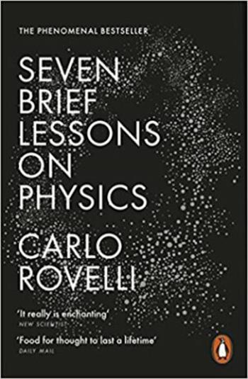 Seven Brief Lessons on Physics - Carlo Rovelli