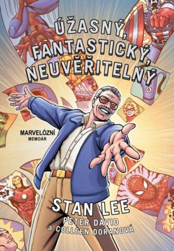 Úžasný, fantastický, neuvěřitelný Stan Lee (Defekt) - Peter David