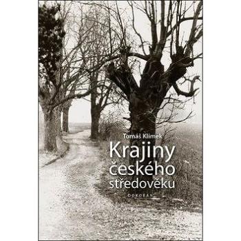 Krajiny českého středověku (978-80-7363-585-5)