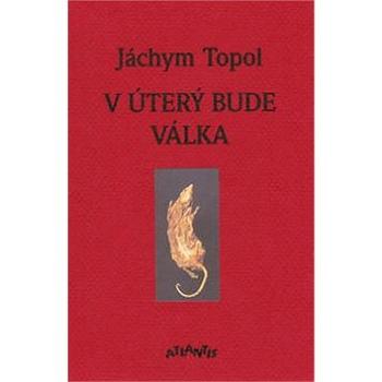 V úterý bude válka (80-7108-122-1)