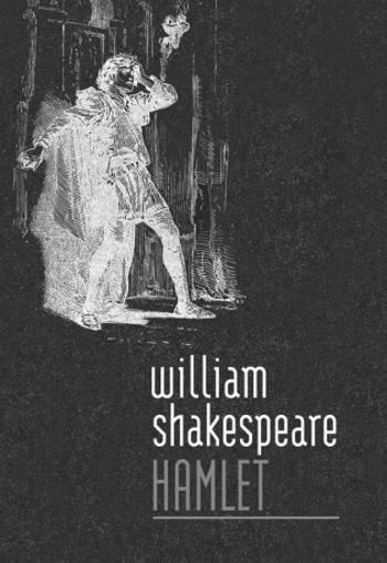 Hamlet - William Shakespeare