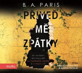 Přiveď mě zpátky - B. A. Paris - audiokniha