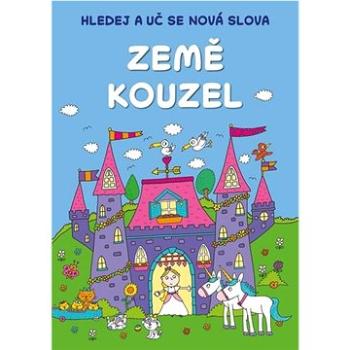 Hledej a uč se nová slova Země kouzel (978-80-277-0054-7)