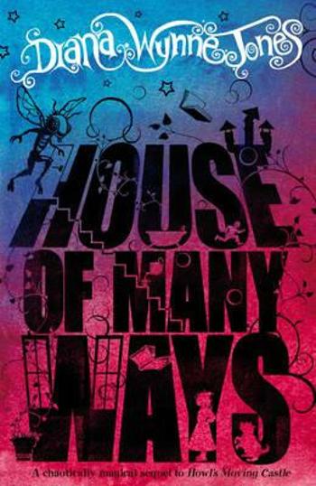 House of Many Ways - Diana Wynne Jonesová