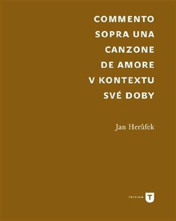 Commento sopra una canzone de amore - Jan Herůfek