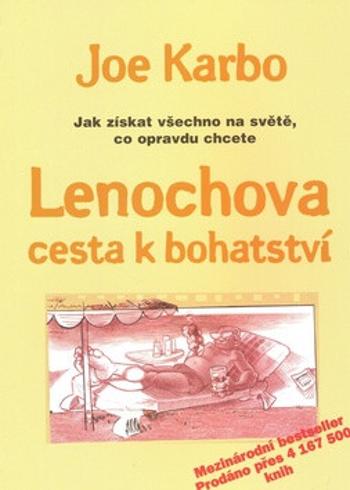 Lenochova cesta k bohatství - Joe Karbo