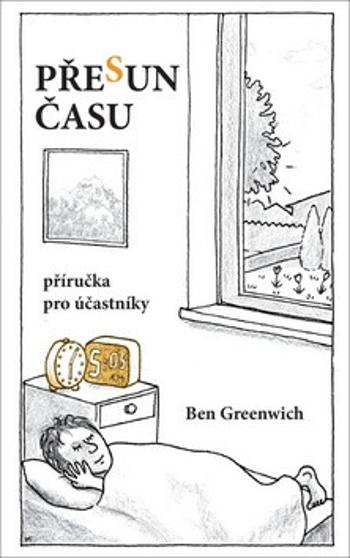 Přesun času - Ben Greenwich