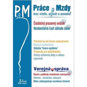 Práce a Mzdy, bez chýb, pokút a penále 2/2023: Čiastočný pracovný úväzok, Nezdaniteľná časť základu  (9771337060289)