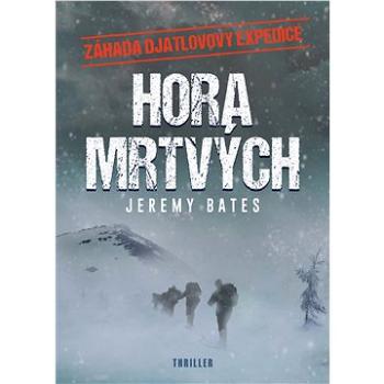 Hora mrtvých (978-80-759-7729-8)