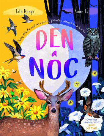 Den a noc - Lela Nargi