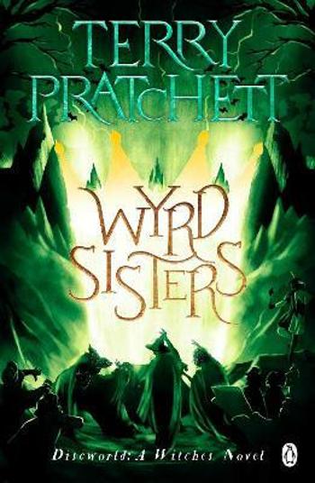 Wyrd Sisters - Terry Pratchett