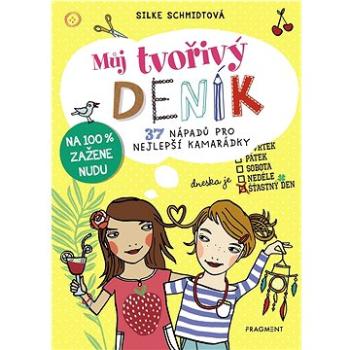 Můj tvořivý deník: 37 nápadů pro nejlepší kamarádky (8594050426580)