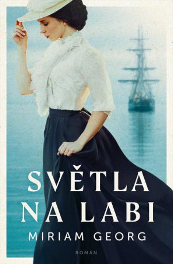 Světla na Labi - Miriam Georg