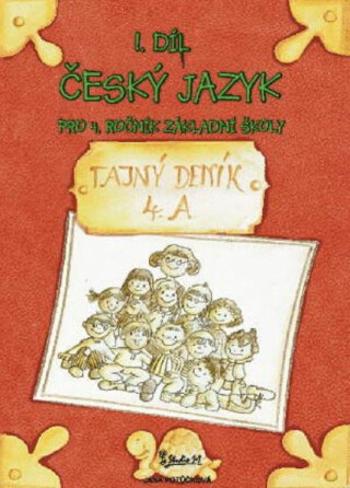 Český jazyk pro 4. ročník základní školy (1. díl) - Jana Potůčková