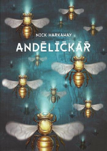 Andělíčkář - Nick Harkaway