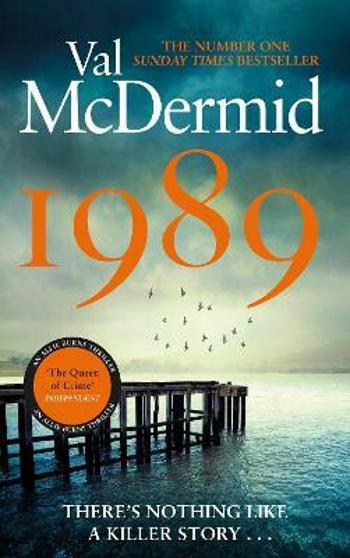 1989 - Val McDermidová