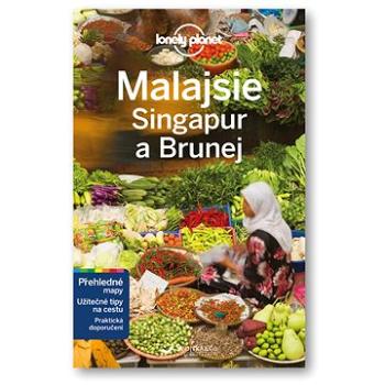 Malajsie Singapur a Brunej (978-80-256-1846-2)