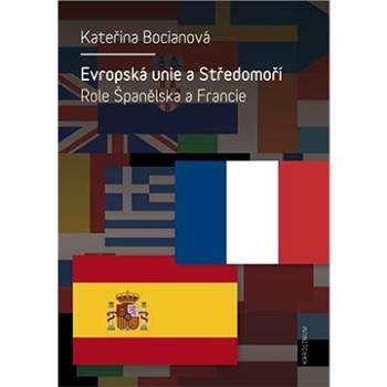 Evropská unie a Středomoří (9788024630861)