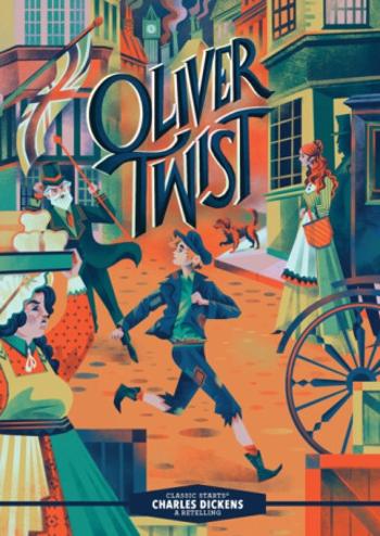 Classic Starts®: Oliver Twist - Charles Dickens