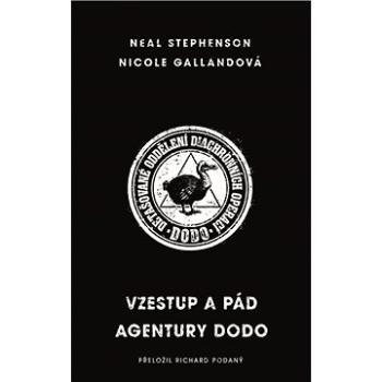 Vzestup a pád agentury DODO (9788025728758)