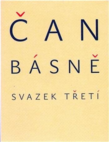 Básně - svazek třetí - Čan