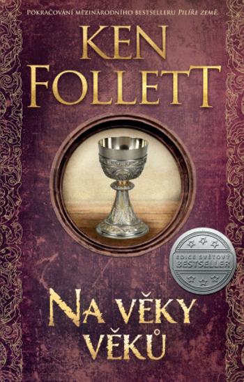 Na věky věků - Ken Follett