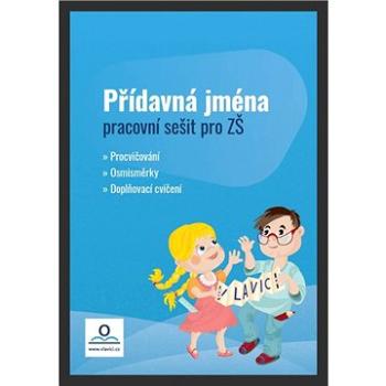 Pracovní sešit Přídavná jména (978-80-88368-55-7)