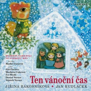 Ten vánoční čas - Jan Kudláček, Jiřina Rákosníková