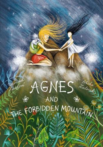 Agnes and the Forbidden Mountain - Veronika Hurdová