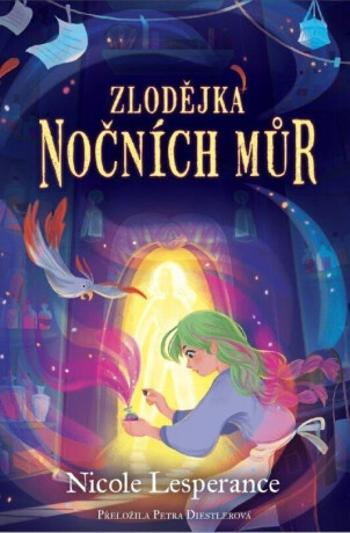 Zlodějka nočních můr - Nicole Lesperanceová