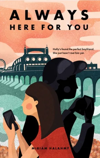 Always Here For You - Miriam Halahmy