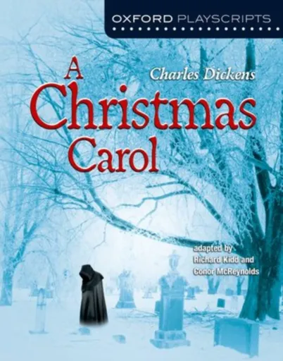 A Christmas Carol - Conor McReynolds, Richard Kidd
