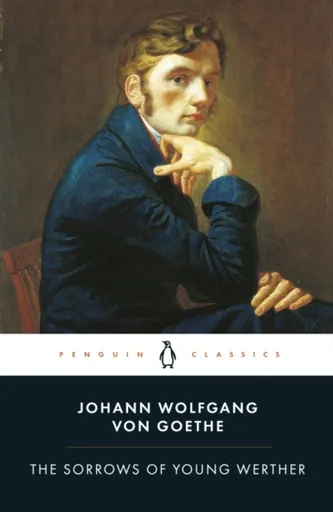 The Sorrows of Young Werther - Johann Wolfgang Goethe